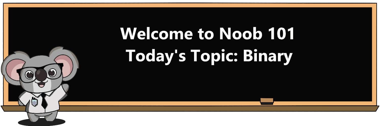 What I understand about Binary