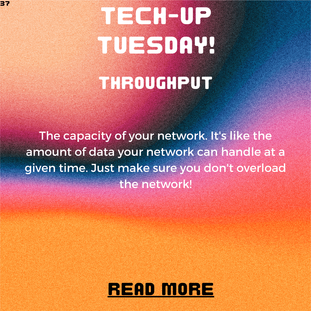 Tech-Up Tuesday: Throughput Demystified – How to Measure Network Performance