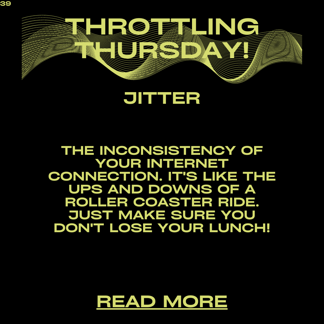 Throttling Thursday: Jitter – Why It Matters in Data Transfer and How to Reduce It