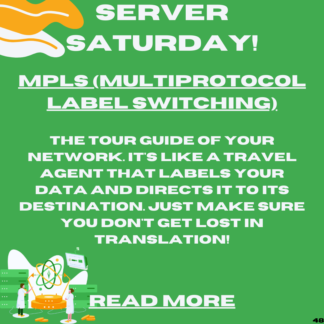Server Saturday: Demystifying MPLS – A Reliable Network Technology