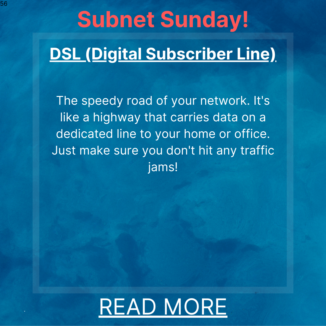 Subnet Sunday: DSL – The Journey from Dial-Up to Broadband